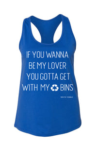If You Wanna Be My Lover Tank